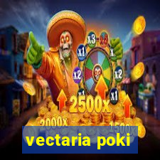 vectaria poki