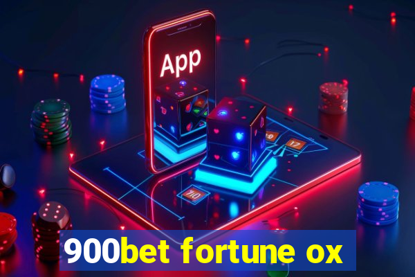 900bet fortune ox