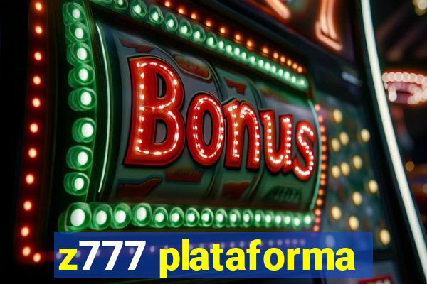 z777 plataforma