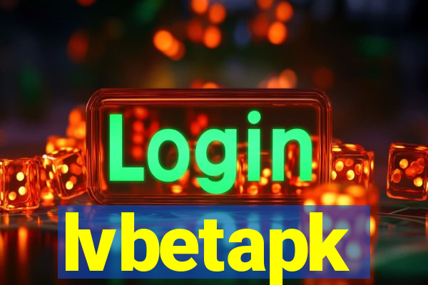 lvbetapk