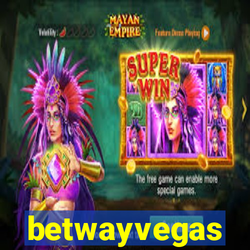 betwayvegas