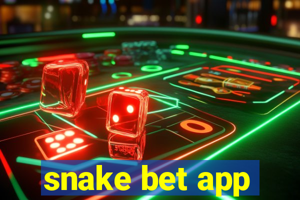 snake bet app