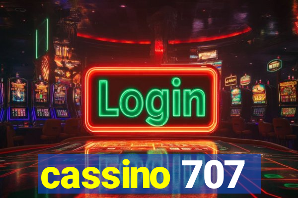 cassino 707