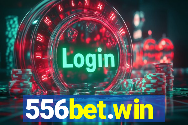 556bet.win