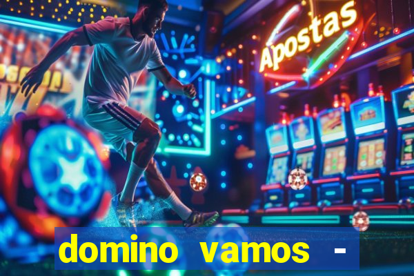 domino vamos - crash & poker