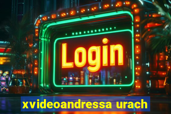 xvideoandressa urach