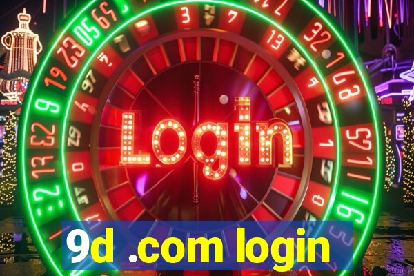 9d .com login