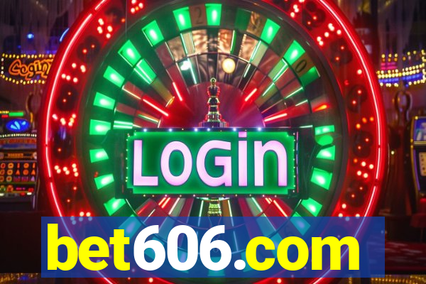 bet606.com