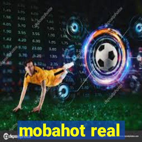 mobahot real