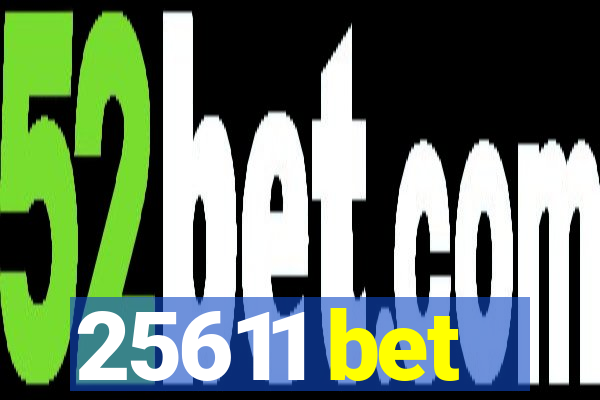 25611 bet