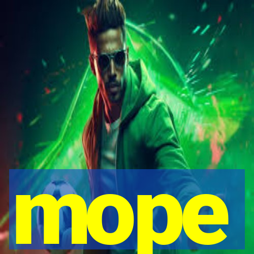 mope