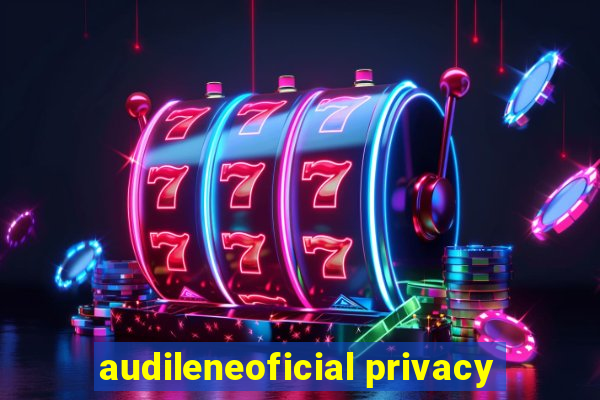 audileneoficial privacy