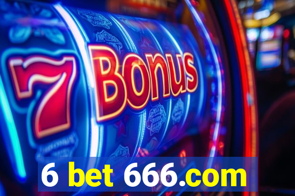 6 bet 666.com