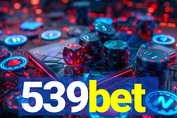 539bet