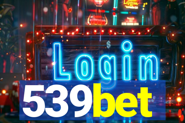 539bet