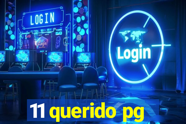 11 querido pg