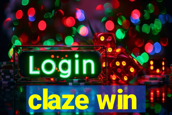 claze win