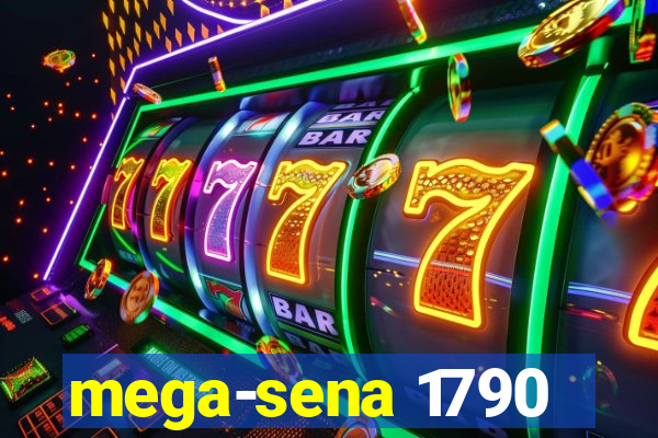 mega-sena 1790