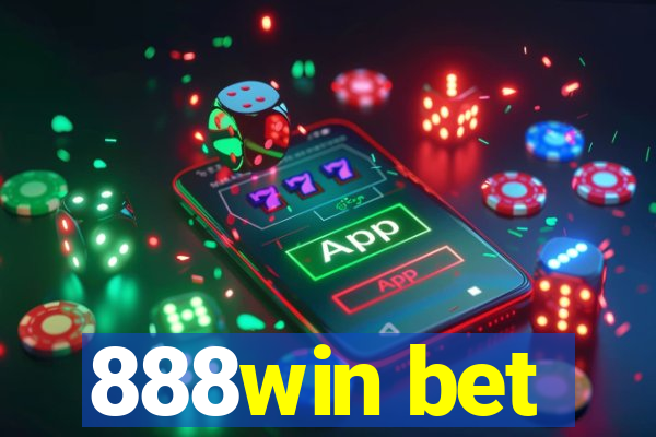 888win bet