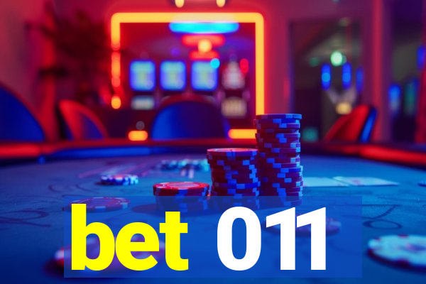 bet 011