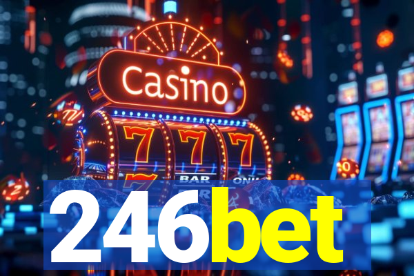 246bet