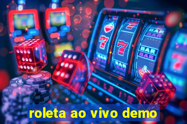 roleta ao vivo demo