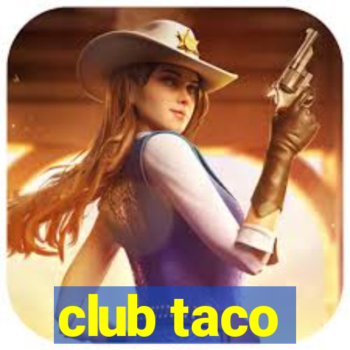 club taco