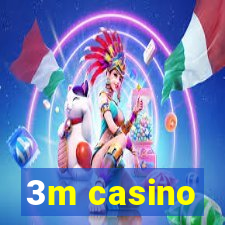 3m casino