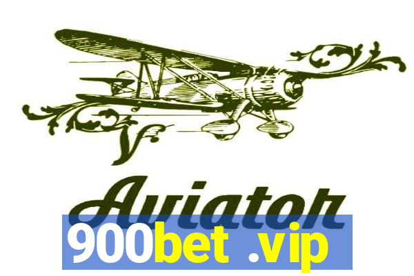 900bet .vip