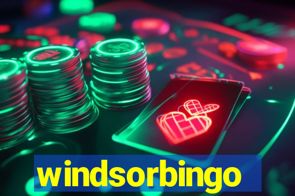 windsorbingo