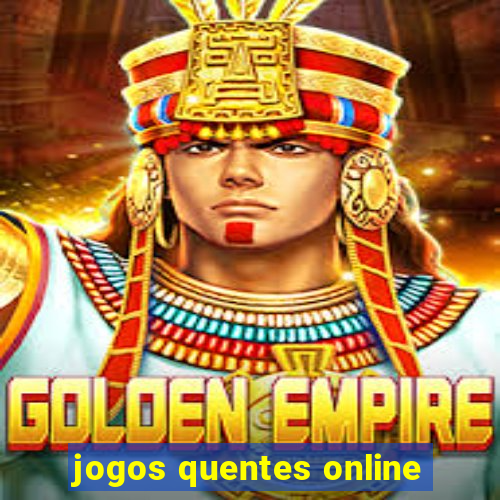 jogos quentes online