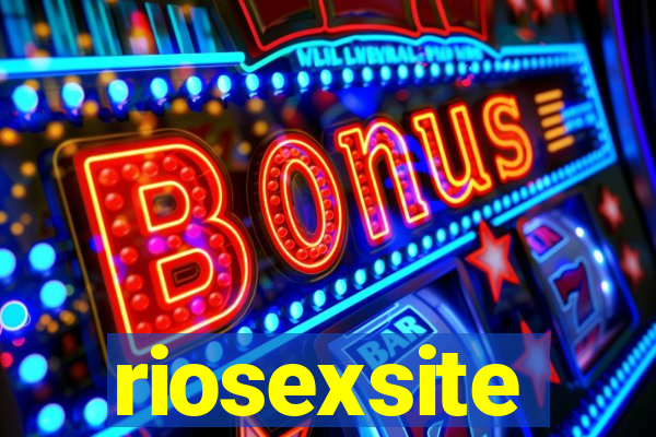 riosexsite