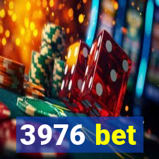 3976 bet