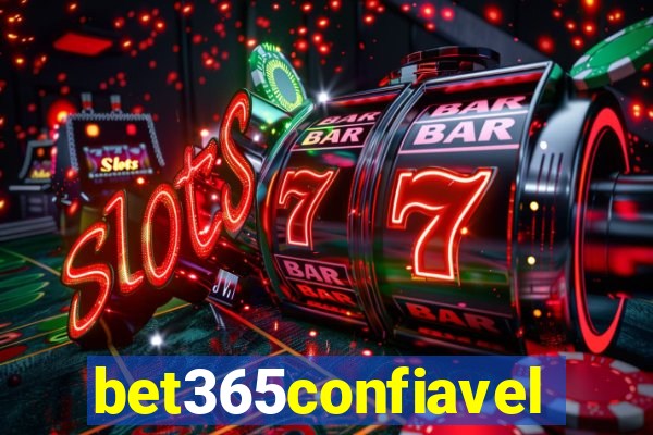 bet365confiavel