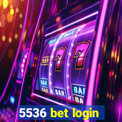 5536 bet login