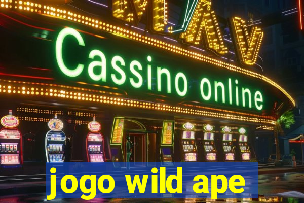 jogo wild ape