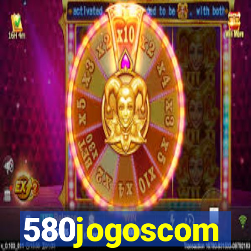 580jogoscom