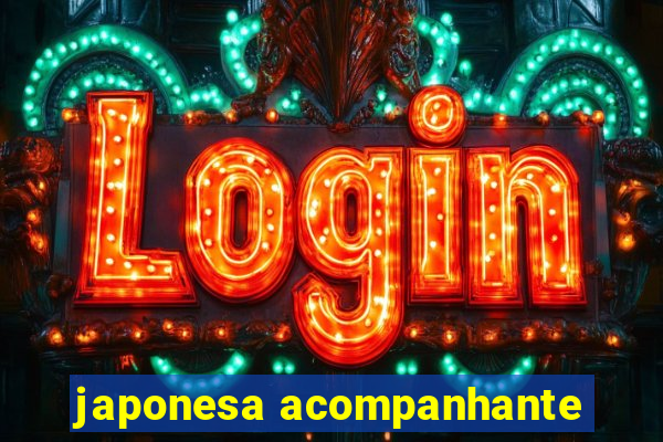 japonesa acompanhante