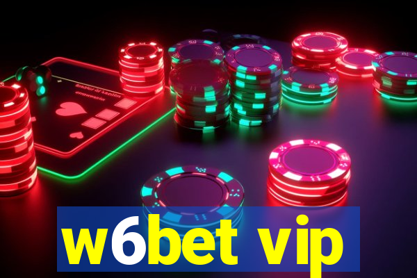 w6bet vip