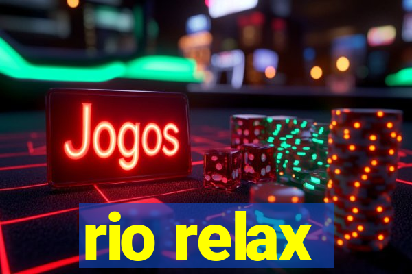 rio relax