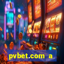 pvbet.com a plataforma de jogos de cassino