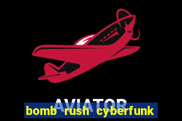 bomb rush cyberfunk download mobile