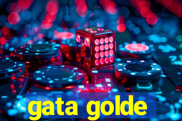 gata golde