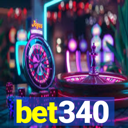 bet340