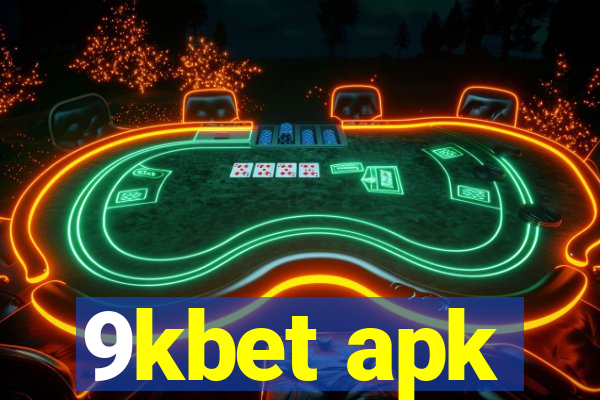 9kbet apk