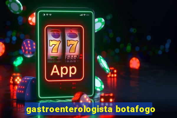 gastroenterologista botafogo