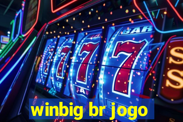 winbig br jogo