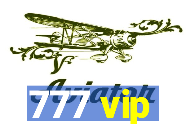 777 vip