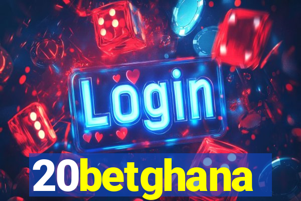 20betghana