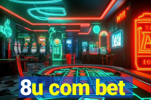 8u com bet